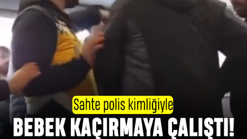Sahte polis hastaneden bebek kaçırmaya çalıştı