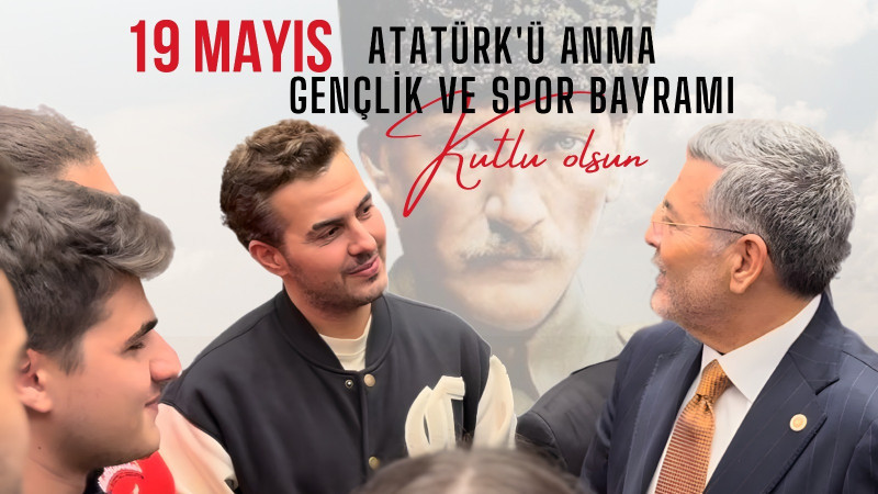 MHP MERSİN MİLLETVEKİLİ DR. LEVENT UYSAL’DAN 19 MAYIS KUTLAMA MESAJI