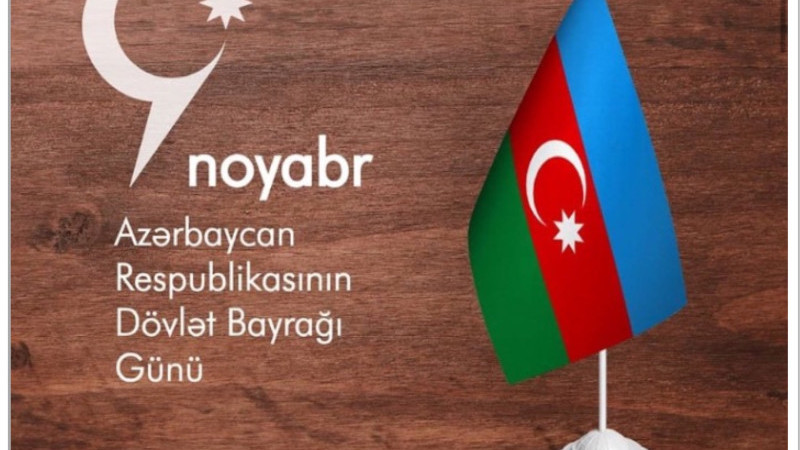 9 Kasım Azerbaycanda Devlet Bayrağı Günü Kutlu Olsun