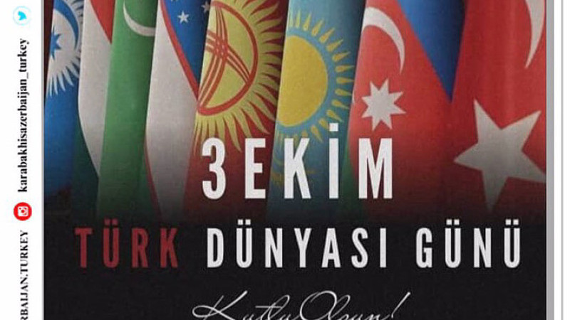 3 Ekim tarihi “Türk Dili Konuşan Ülkeler İşbirliği” Günü  Kutlu Olsun!